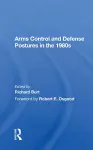 Arms Control and Defense Postures in the 1980s cover