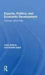 Exports, Politics, And Economic Development cover