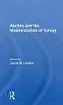 Ataturk And The Modernization Of Turkey cover