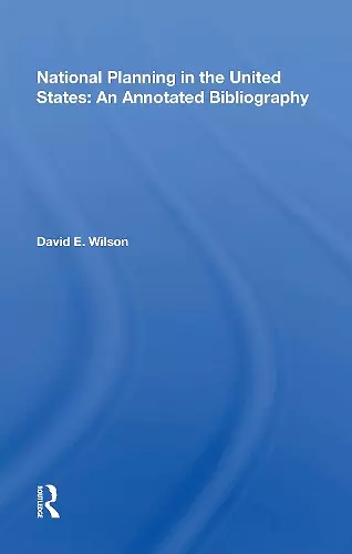 National Planning in the United States: An Annotated Bibliography cover