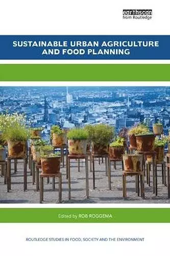 Sustainable Urban Agriculture and Food Planning cover