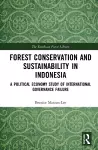 Forest Conservation and Sustainability in Indonesia cover