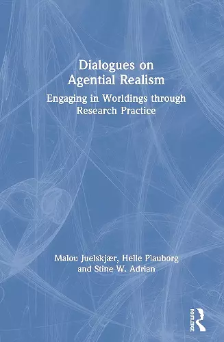 Dialogues on Agential Realism cover