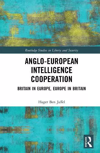 Anglo-European Intelligence Cooperation cover