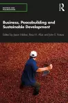 Business, Peacebuilding and Sustainable Development cover