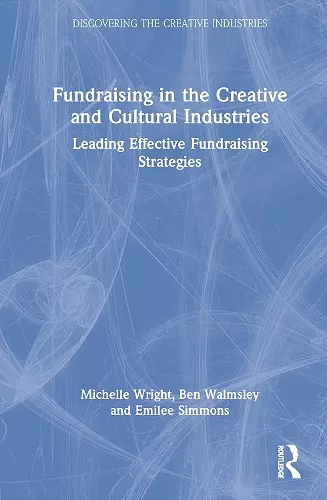 Fundraising in the Creative and Cultural Industries cover