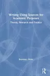 Writing Using Sources for Academic Purposes cover