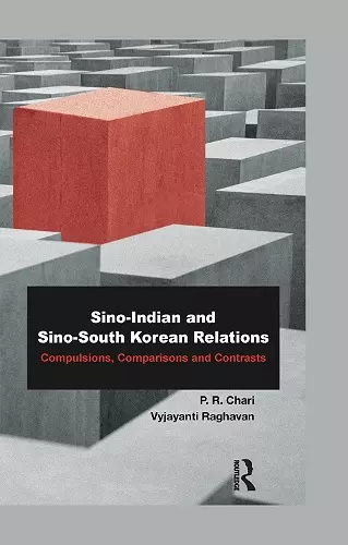 Sino-Indian and Sino-South Korean Relations cover