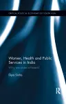 Women, Health and Public Services in India cover