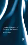 Culture and Emotional Economy of Migration cover