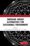 Emerging Energy Alternatives for Sustainable Environment cover