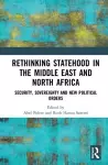 Rethinking Statehood in the Middle East and North Africa cover