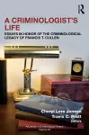 A Criminologist’s Life cover