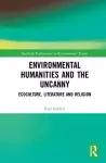 Environmental Humanities and the Uncanny cover