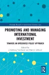 Promoting and Managing International Investment cover