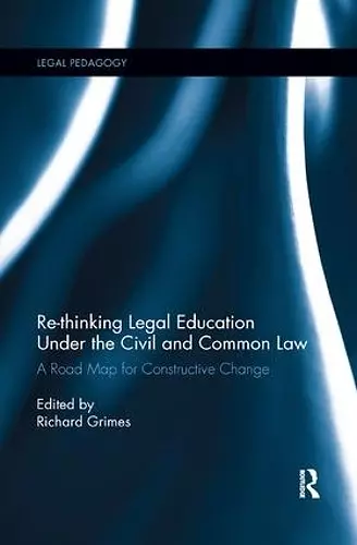 Re-thinking Legal Education under the Civil and Common Law cover