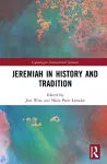 Jeremiah in History and Tradition cover