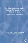 Psychoanalytic and Socio-Cultural Perspectives on Women in India cover