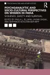 Psychoanalytic and Socio-Cultural Perspectives on Women in India cover