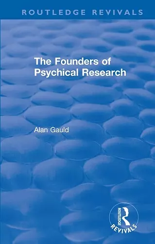 The Founders of Psychical Research cover