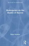 Shakespeare on the Shades of Racism cover