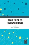 From Trust to Trustworthiness cover