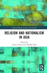 Religion and Nationalism in Asia cover