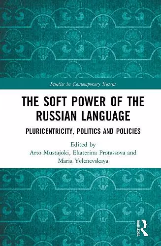 The Soft Power of the Russian Language cover