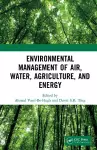 Environmental Management of Air, Water, Agriculture, and Energy cover