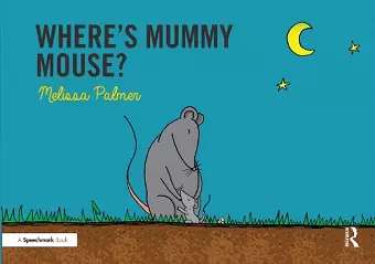 Where's Mummy Mouse? cover