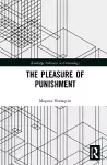 The Pleasure of Punishment cover