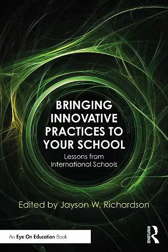 Bringing Innovative Practices to Your School cover