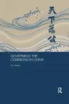 Governing the Commons in China cover