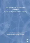 The Handbook of Collective Violence cover