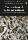 The Handbook of Collective Violence cover