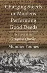 Charging Steeds or Maidens Performing Good Deeds cover