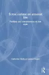 Écrire comme on aimerait lire cover