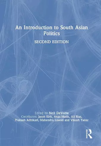 An Introduction to South Asian Politics cover