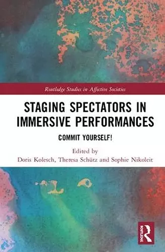 Staging Spectators in Immersive Performances cover