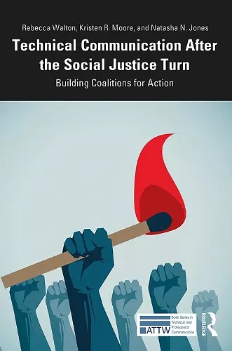 Technical Communication After the Social Justice Turn cover