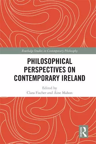 Philosophical Perspectives on Contemporary Ireland cover