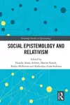 Social Epistemology and Relativism cover