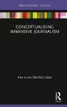 Conceptualising Immersive Journalism cover