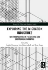 Exploring the Migration Industries cover