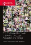 The Routledge Handbook of Second Language Acquisition and Writing cover