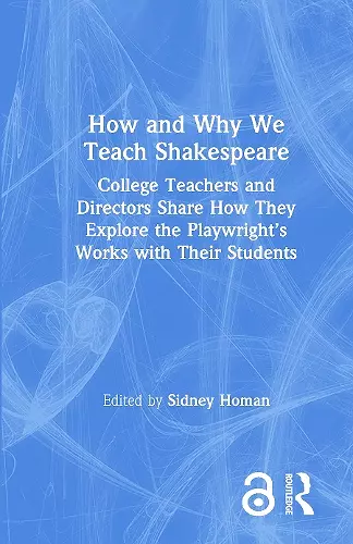 How and Why We Teach Shakespeare cover