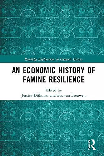 An Economic History of Famine Resilience cover