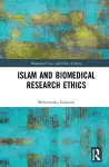 Islam and Biomedical Research Ethics cover