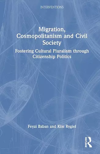 Migration, Cosmopolitanism and Civil Society cover