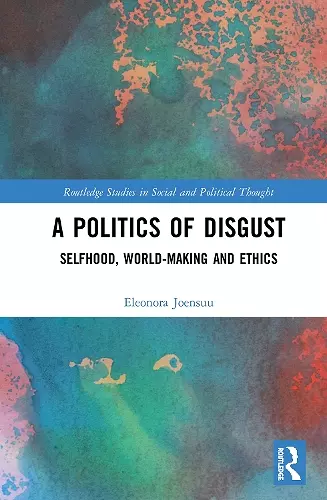 A Politics of Disgust cover